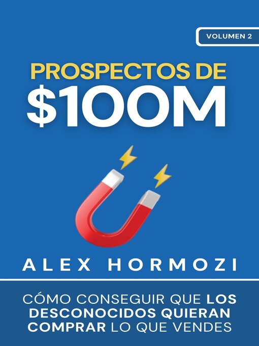 Title details for Prospectos de $100M by Alexander Hormozi - Available